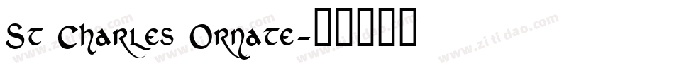St Charles Ornate字体转换